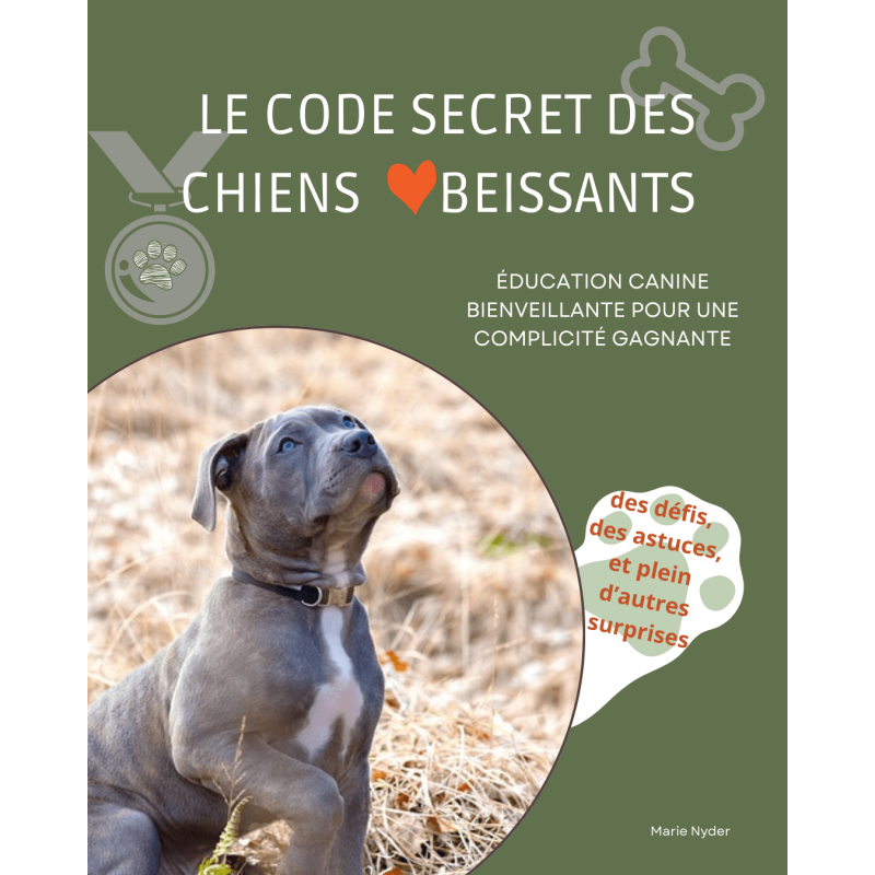 Le Code Secret des Chiens Obéissants